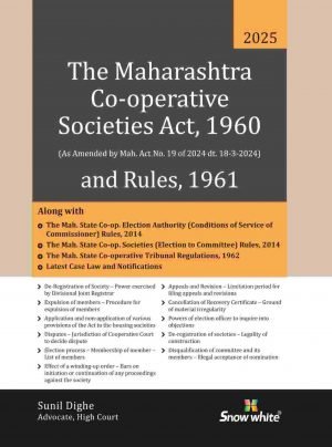 The Maharashtra Co-Operative Societies Act, 1960 & Rules, 1961