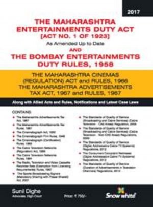The Maharashtra Entertainments Duty Act, 1923 & The Bombay Entertainments Duty Rules, 1958