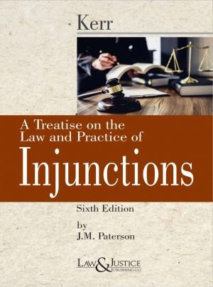 A Treatise on the Law and Practice of Injunctions, 6th Edn. Indian Reprint 2023