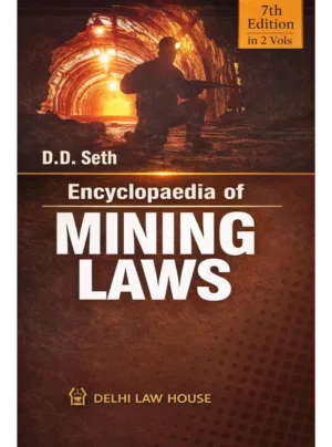 Encyclopaedia of Mining Laws, 7th New Edn. In 2 vols. Reprint 2026