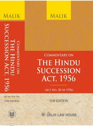 Commentary on The Hindu Succession Act, 1956, 5th New Edn. 2026