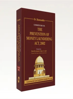 Commentary on The Prevention of Money Laundering Act, 2002