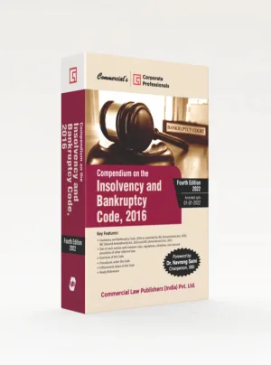Compendium on the Insolvency & Bankruptcy Code, 2016