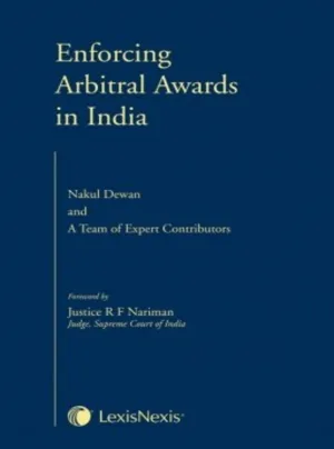 Enforcing Arbitral Awards in India