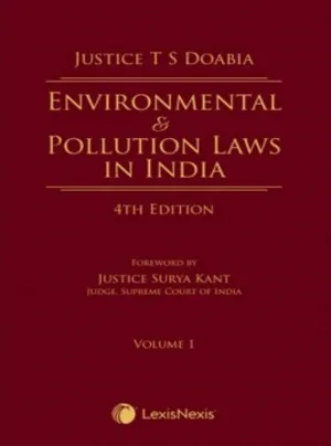 Environmental & Pollution Laws in India in 3 Vols
