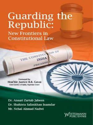 Guarding The Republic: New Frontiers In Constitutional Law