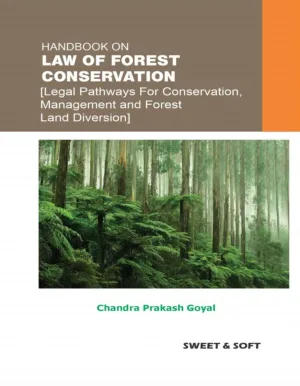Handbook on law of Forest Conservation Edn.2026