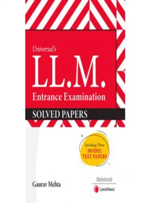 LL.M. Entrance Examination: Solved Papers