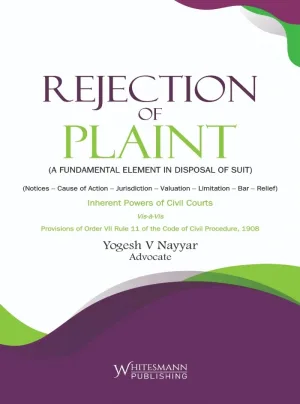 Rejection of Plaint – A Fundamental Element In Disposal of Suit