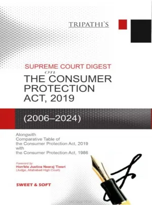 S.C. On Digest The Consumer Protection Act,2019 Reprint-2026