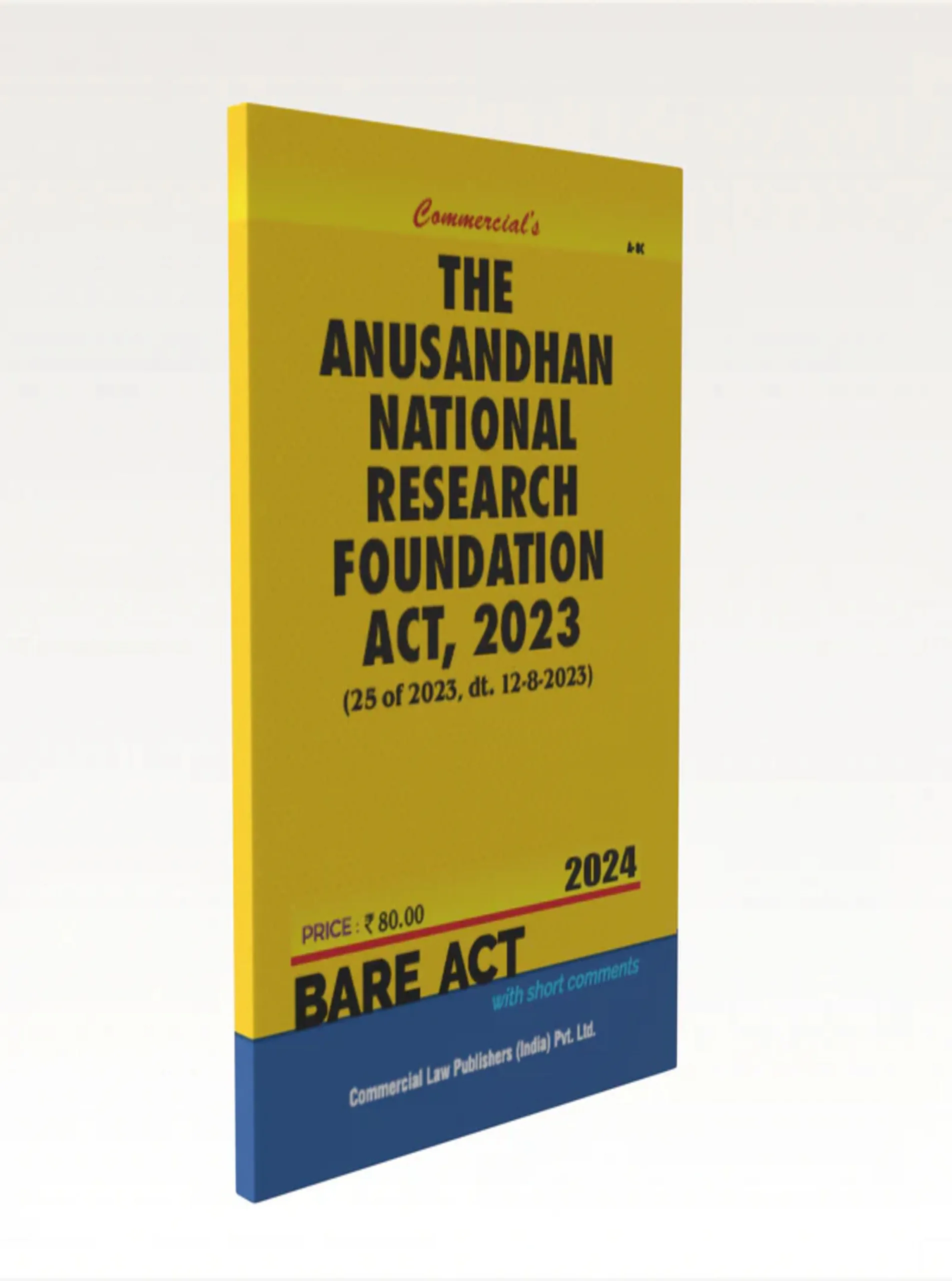 The Anusandhan National Reseach Foundation Act 2023
