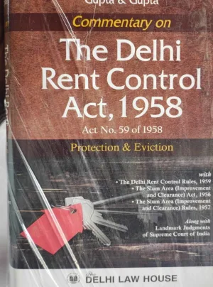 The Delhi Rent Control Act, 1958 with Rules, 1959, Reprint 2026