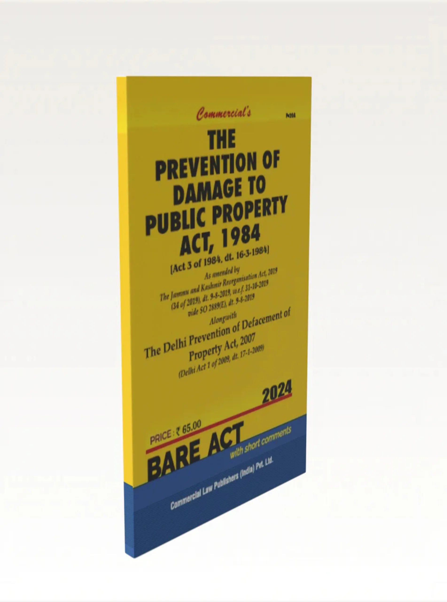 The Prevention of Damage to Public Property Act 1984