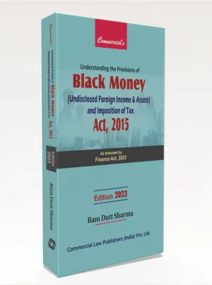 Understanding the Provisions of Black Money and Imposition of Tax Act, 2015