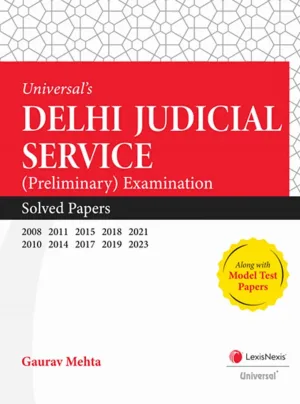 Universal's Delhi Judicial Service (Preliminary) Examination: Solved Papers