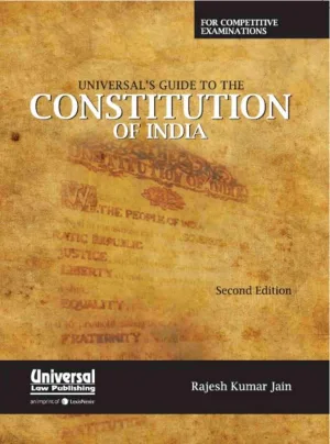 Universal's Guide to the Constitution of India for Competitive Examinations