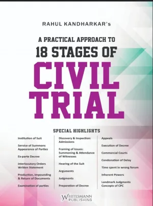 A Practical Approach To 18 Stages Of Civil Trial