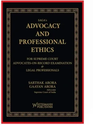 Advocacy And Professional Ethics