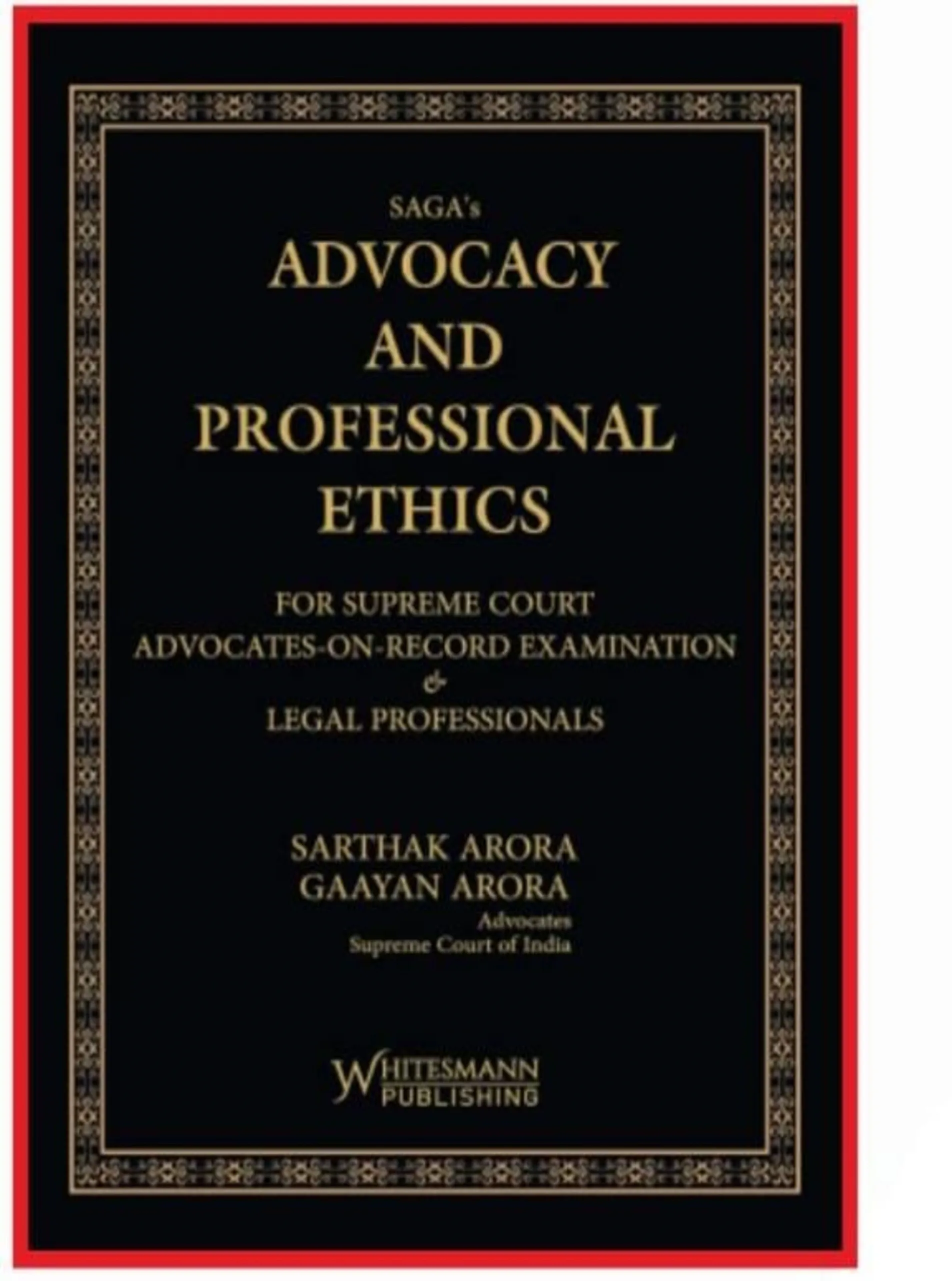 Advocacy and Professional Ethics