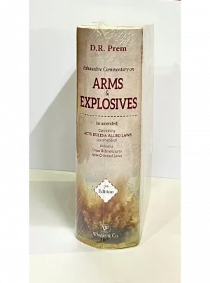 Arms & Explosives – D.R. Prem 7th Edition 2025