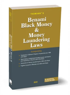 Benami Black Money & Money Laundering Laws Edition 2025