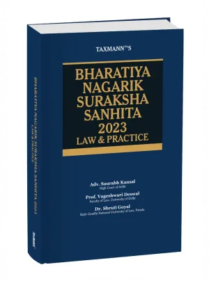 Bharatiya Nagarik Suraksha Sanhita 2023 – Law & Practice