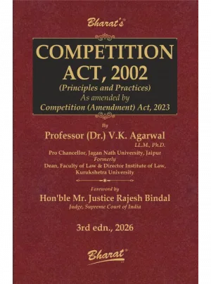 COMPETITION ACT, 2002 (Principles and Practices) 3rd Edition 2026