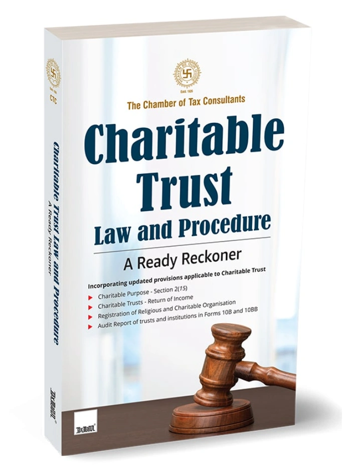 Charitable Trust Law and Procedure – A Ready Reckoner