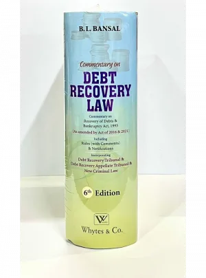 Commentary on Debt Recovery Law – B.L. Bansal