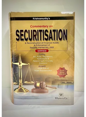 Commentary on Securitisation (SARFAESI) – Krishnamurthy 4th Revised Edition 2026 As Amended by RBI Circular 2025 Covering Acts, Rules, Regulations, Notifications Alongwith ️Special Coverage of Asset Reconstruction