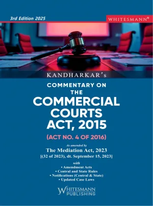 Commentary On The Commerical Court Act ,2015 (Act No 4 Of 2016) 3rd Edition 2025
