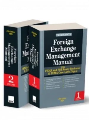 Foreign Exchange Management Manual with FEMA and FDI Ready Reckoner & FEMA Case Laws Digest (Set of 2 Vols.) – 47th Edition 2026