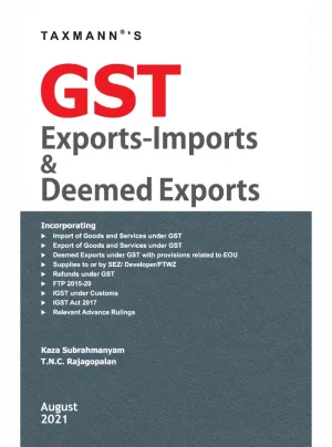 GST Exports-Imports & Deemed Exports Edition 2021