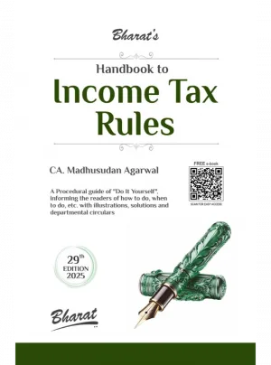 Handbook to Income Tax Rules 29th Edition 2025