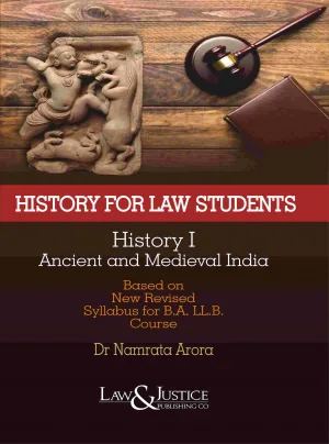 History For Law Students (History I - Ancient and Medieval India) Edn.2023 (Rep.2025)