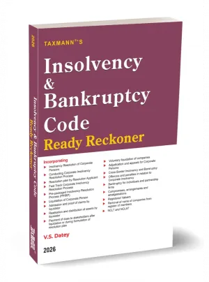 Insolvency & Bankruptcy Code Ready Reckoner Edition 2026