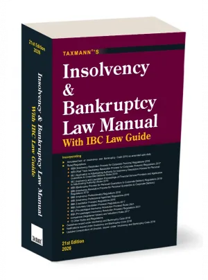 Insolvency and Bankruptcy Law Manual with IBC Law Guide 21st Edition 2026