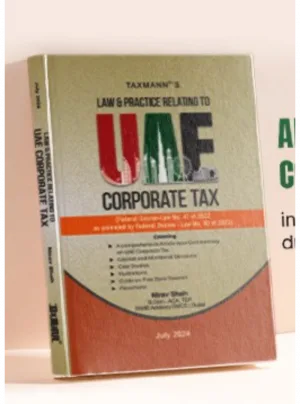 Law & Practice Relating to UAE Corporate Tax 2025