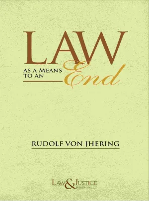 Law as a Means To An End Indian Reprint, 2023