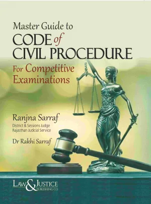 Master Guide to Code of Civil Procedure for Competitive Examinations Edition 2023
