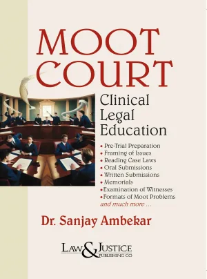 Moot Court-Clinical Legal Education Edition 2025