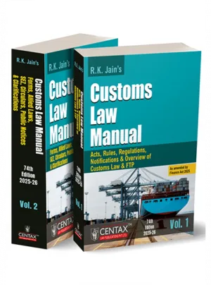 R.K. Jain's Customs Law Manual | 2025-26