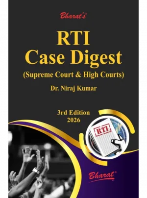 RTI Case Digest (Supreme Court & High Courts) 3rd Edition 2025