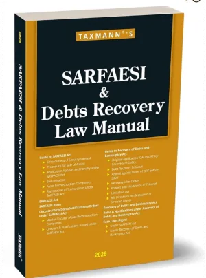 SARFAESI & Debts Recovery Law Manual 2026 Edition