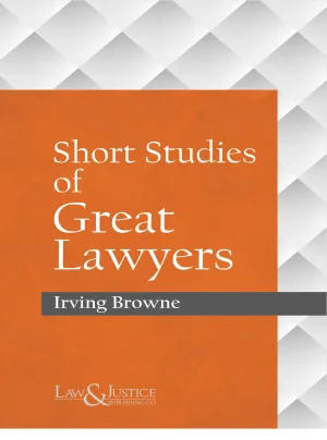 Short Studies of Great Lawyers Indian Reprint, 2025