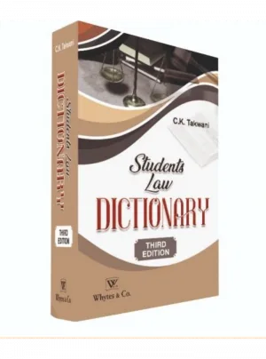 Students Law Dictionary – C.K. Takwani