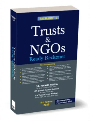 Trusts & NGOs Ready Reckoner ( 6th Edition ) 2025