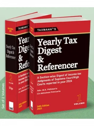 Yearly Tax Digest & Referencer in 2 vol 54th Edition 2025