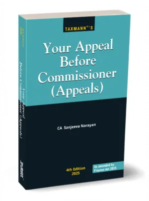 Your Appeal Before Commissioner (Appeals) 4th Edition 2025