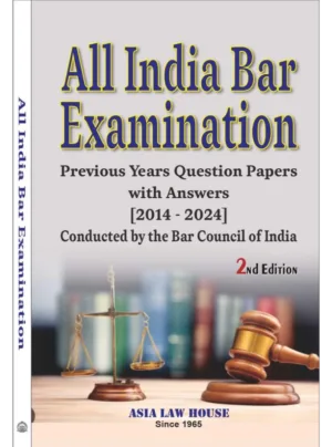 ASIAs AIBE Previous Years Question Papers 2014–2024 2nd Edition 2025